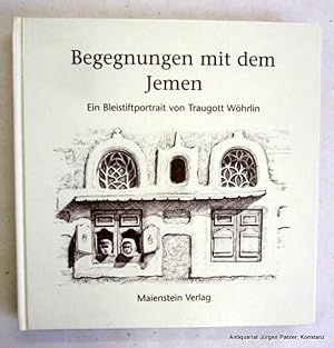 Begegnungen mit dem Jemen. Kirchzarten, Maienstein-Verlag, 1996. Kl.-4to. Mit Karten auf den Vors...