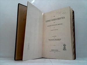 Die Leibniz-Handschriften der Königlichen Öffentlichen Bibliothek zu Hannover