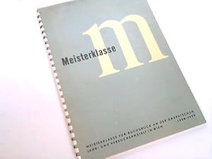 Meisterklasse für Buchdruck an der Graphischen Lehr- und Versuchsanstalt in Wien 1958-1959