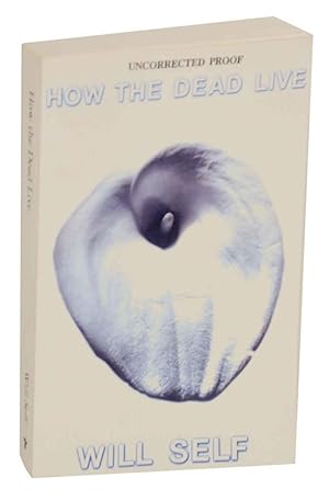 Image du vendeur pour How The Dead Live mis en vente par Jeff Hirsch Books, ABAA