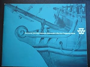 Imagen del vendedor de Vancouver Maritime Museum Ship Model Collection Treasures Afloat. a la venta por J. King, Bookseller,