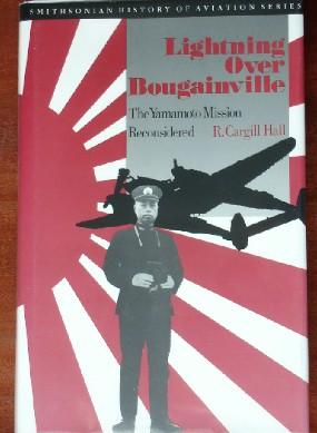 Seller image for Lightning Over Bougainville: The Yamamoto Mission Reconsidered for sale by Canford Book Corral