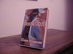 Imagen del vendedor de Spontaneous a la venta por Bungalow Books, ABAA