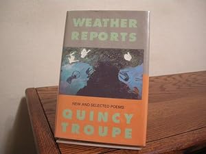 Imagen del vendedor de Weather Reports : New and Selected Poems a la venta por Bungalow Books, ABAA