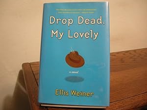 Seller image for Drop Dead, My Lovely for sale by Bungalow Books, ABAA