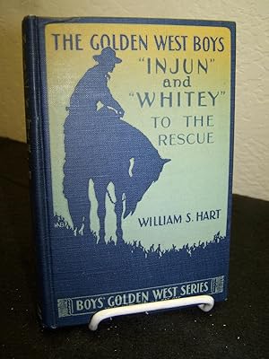 Immagine del venditore per The Golden West Boys: 'Injun' and 'Whitey' to the Rescue venduto da Zephyr Books