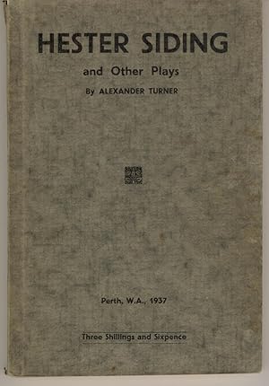 Hester Siding and Other Plays