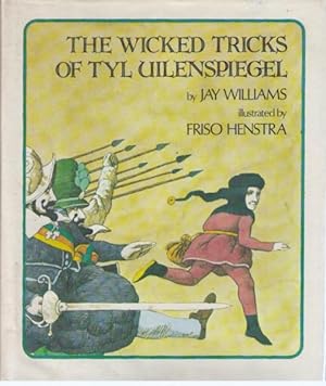 Seller image for The Wicked Tricks of Tyl Uilenspiegel for sale by Neil Williams, Bookseller