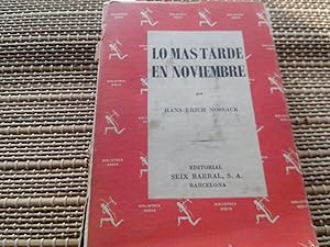 Imagen del vendedor de Lo ms tarde en Noviembre a la venta por Librera "Franz Kafka" Mxico.