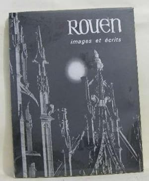 Rouen images et écrits