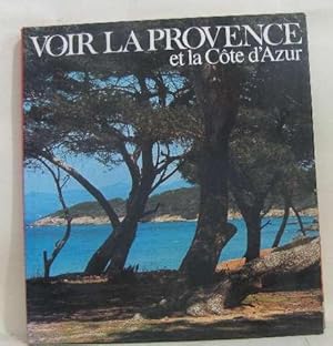 Voir la provence et la côte d'azur