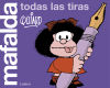 Mafalda. Todas las tiras: Edición limitada