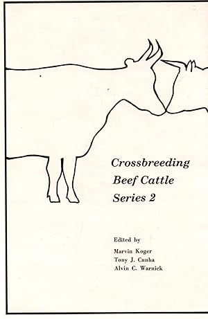 Crossbreeding Beef Cattle: Series 2,