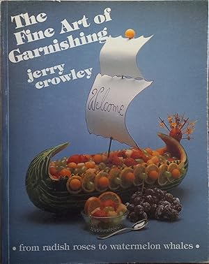 Image du vendeur pour The Fine Art of Garnishing mis en vente par The Book House, Inc.  - St. Louis