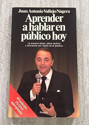 Imagen del vendedor de APRENDER A HABLAR EN PUBLICO HOY a la venta por Librera Sagasta