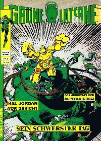 Bild des Verk�ufers f�r Gr�ne Laterne. Nr. 3., Sein schwerster Tag : Hal Jordan vor Gericht - Das Geheimnis der Superlaterne. zum Verkauf von Auf Buchf�hlung