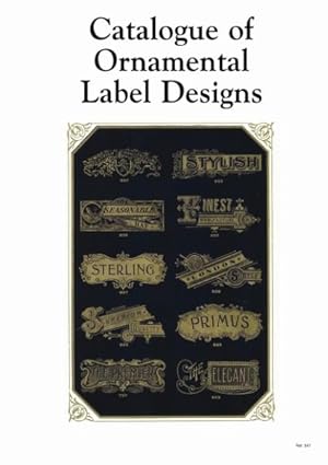 CATALOGUE OF ORNAMENTAL LABEL DESIGNS.