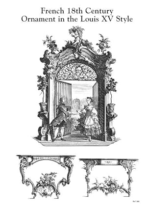 FRENCH 18TH CENTURY ORNAMENT IN THE LOUIS XV STYLE.