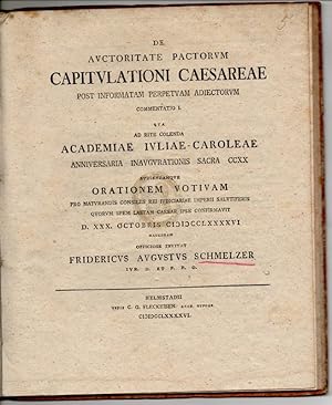 De auctoritate pactorum capitulationi Caesareae post informatam perpetuam adiectorum commentatio I.