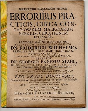 Medizinische Inaugural-Dissertation. De erroribus practicis, circa contagiosarum malignarum febri...