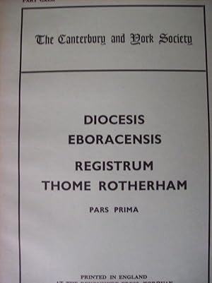 Imagen del vendedor de The Register of Thomas Rotherham, Archbishop of York, 1480-1500 a la venta por Atlantic Bookshop