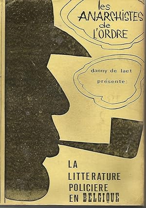 Les anarchistes de l'Ordre-La littérature policière en Belgique