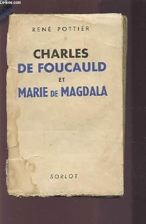 Bild des Verkufers fr CHARLES DE FOUCAULD ET MARIE DE MAGDALA. zum Verkauf von Le-Livre