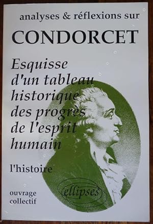 Imagen del vendedor de Condorcet - Esquisse d'un tableau historique des progrs de l'esprit humain - a la venta por ARTLINK