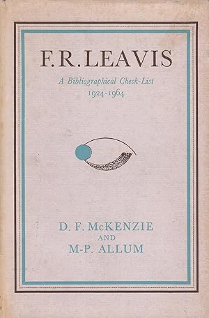 Seller image for F.R. Leavis : A Bibliographical Check-List 1924-1964 for sale by PRISCA