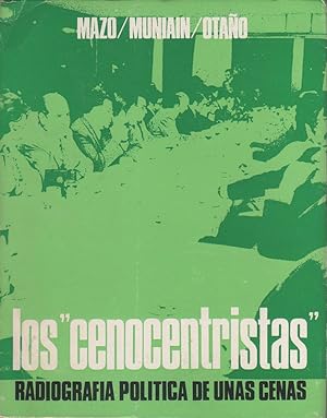 Imagen del vendedor de Los "Cenocentristas". Radiografa poltica de unas cenas a la venta por Librera El Crabo