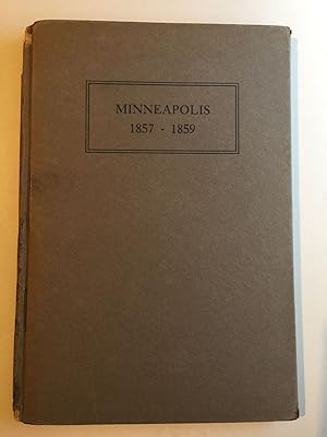 Minneapolis A Short Reversal of Human Thought Being the Letters and Diary of Mr. Harlow A. Gale 1...