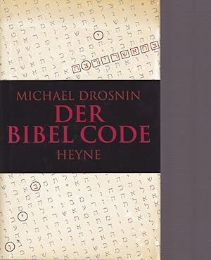 Bild des Verkufers fr Der Bibel Code. zum Verkauf von Ant. Abrechnungs- und Forstservice ISHGW