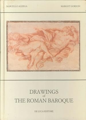 Bild des Verkufers fr Drawings of the Roman Baroque. zum Verkauf von FIRENZELIBRI SRL