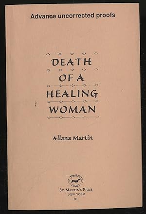 Bild des Verkufers fr Death of A Healing Woman zum Verkauf von Between the Covers-Rare Books, Inc. ABAA