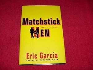 Matchstick Men : A Novel