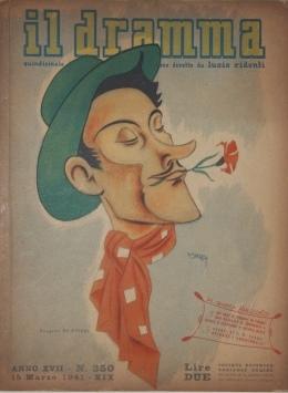Il Dramma. Quindicinale di commedie di grande successo Anno XVII -- N. 350. 15 Marzo 1941