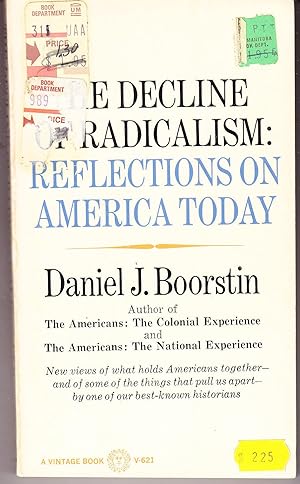 The Decline of Radicalism: Reflections on America Today