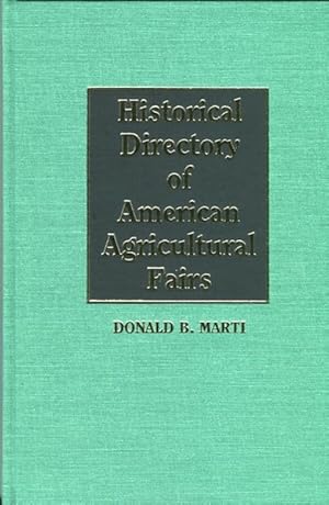 Historical Directory of American Agricultural Fairs