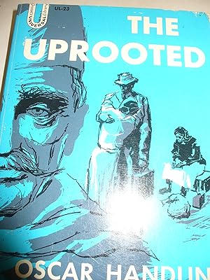 Seller image for Uprooted, the for sale by Thomas F. Pesce'