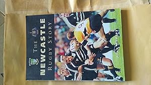 Seller image for THE NEWCASTLE RUGBY STORY for sale by Paraphernalia Books 'N' Stuff