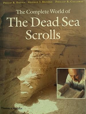 The Complete World Of The Dead Sea Scrolls.