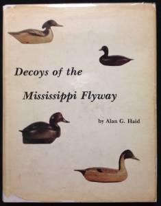 Immagine del venditore per Decoys of the Mississippi Flyway venduto da Best Books And Antiques