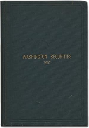 Imagen del vendedor de Washington Securities, March 1907: A Compilation of Useful Information Regarding the Securities Dealt in on the Washington Stock Exchange, with a Complete Record, by the Month, since January 1, 1901, of Sales and Price Ranges a la venta por Between the Covers-Rare Books, Inc. ABAA