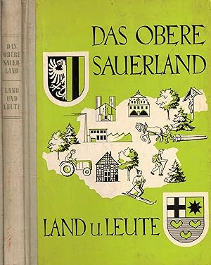 Image du vendeur pour Das obere Sauerland. Land und Leute. mis en vente par Paderbuch e.Kfm. Inh. Ralf R. Eichmann