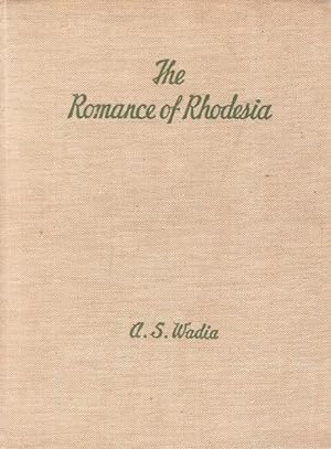 The Romance of Rhodesia