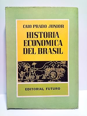 Immagine del venditore per Historia econmica del Brasil venduto da Librera Miguel Miranda