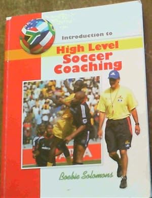 Introduction to High Level Soccer Coaching