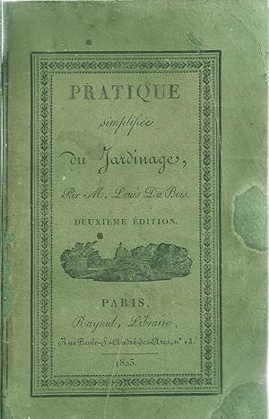 Pratique simplifiée du jardinage