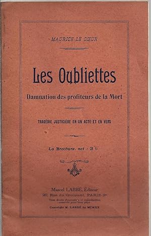 Les oubliettes. Damnation des profiteurs de mort