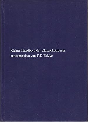 Image du vendeur pour Kleines Handbuch des Sureschutzbaues. mis en vente par Bcher bei den 7 Bergen